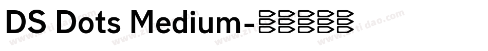 DS Dots Medium字体转换